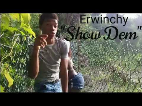 Erwinchy – Show Dem (Bouyon 2020)