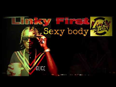 Linky First – Sexy Body "2020 Soca" (Of...