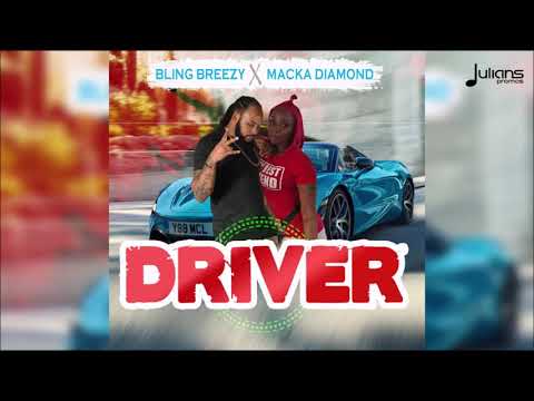 Bling Breezy x Macka Diamond – Driver (Molasses R...