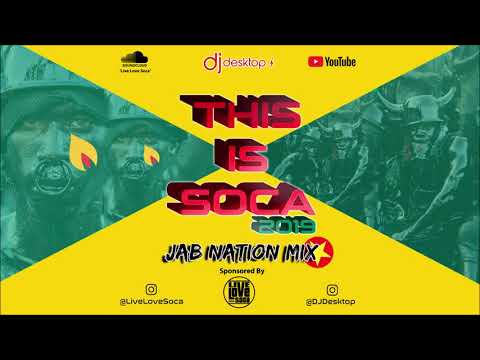 2019 Soca | This Is Soca – Jab Nation Mix 2019 By...