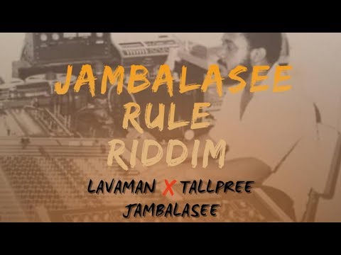 Lavaman x Tallpree – Jambalasee (Jambalasee Rule ...